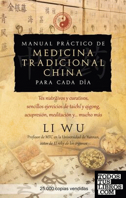 Manual práctico de medicina tradicional china para cada día