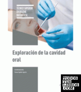 Exploración de la cavidad oral