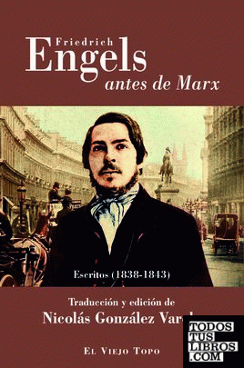 Friedrich Engels antes de Marx