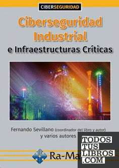 E-Book - Ciberseguridad Industrial e Infraestructuras Críticas
