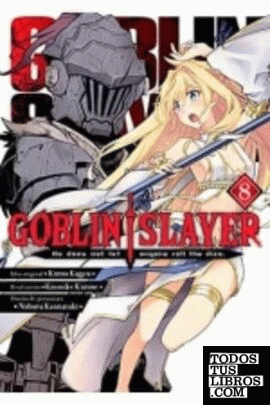 Goblin Slayer  8