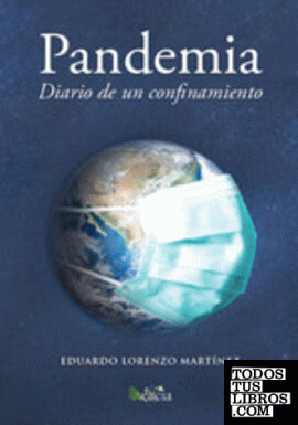 Pandemia. Diario de un confinamiento