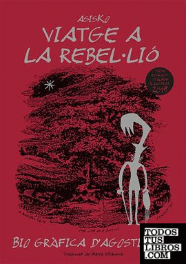 Viatge a la rebel·lió