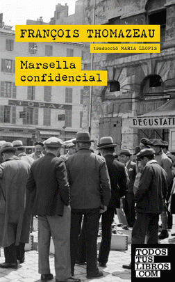 Marsella confidencial