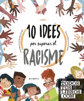 10 idees per superar el racisme