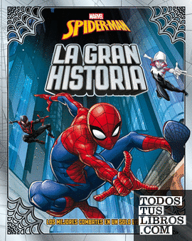 Spider-Man. La gran historia