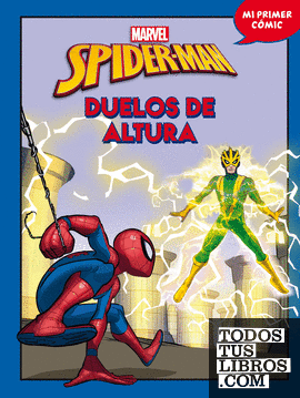 Spider-Man. Duelos de altura