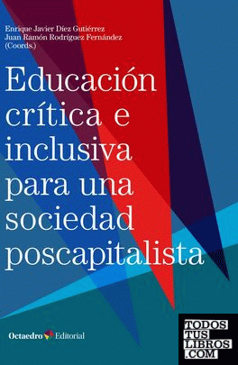 Educación crítica e inclusiva para una sociedad poscapitalista