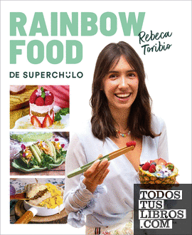 Rainbow Food de Superchulo