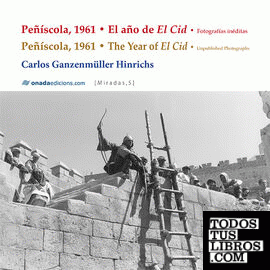 Peñíscola, 1961 • El año de El Cid
