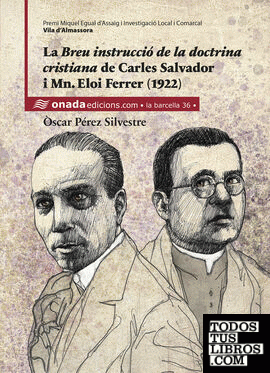 La Breu instrucció de la doctrina cristiana de Carles Salvador i Mn. Eloi Ferrer (1922)