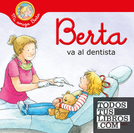 Berta va al dentista (Mi amiga Berta)