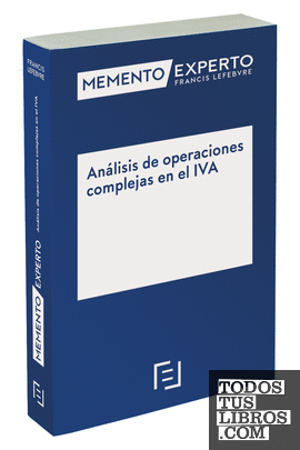 Memento Experto Análisis de operaciones complejas en el IVA