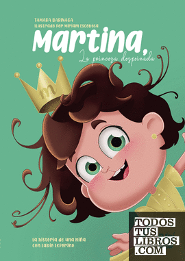 Martina, la princesa despeinada