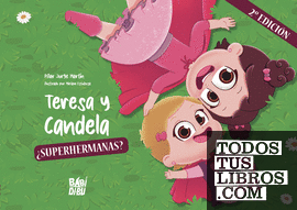 Teresa y Candela, ¿superhermanas? (2ªED)