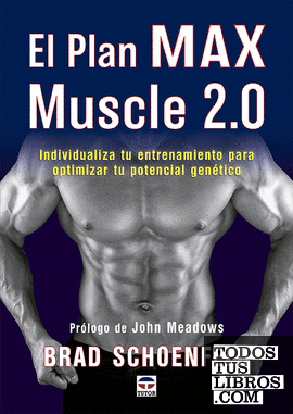 El plan Max Muscle 2.0