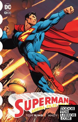Superman: Arriba, en el cielo (Segunda edición)