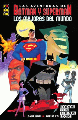 Las aventuras de Batman y Superman: Los mejores del mundo