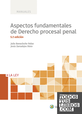 Aspectos fundamentales de derecho procesal penal (5.ª Edición)