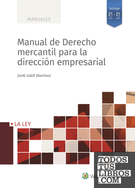Manual de Derecho mercantil para la dirección empresarial