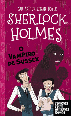 Sherlock Holmes: O vampiro de Sussex