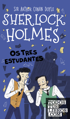 Sherlock Holmes: Os tres estudantes