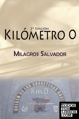 Kilómetro 0 - 2ª- Edición
