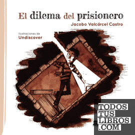 El dilema del prisionero