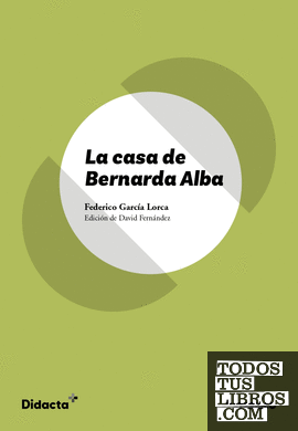 La casa de Bernarda Alba (texto original)