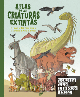 Atlas de las criaturas extintas