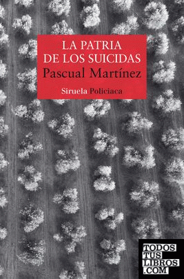 La patria de los suicidas, Sargento Pitana 01 – Pascual Martínez  978841870822