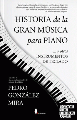 Historia de la gran música para piano