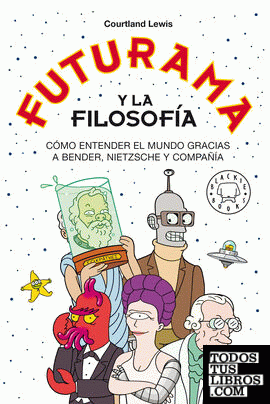 Futurama y la filosofía