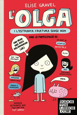 Olga i l'estranya criatura sense nom