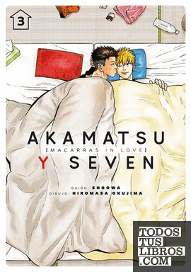 Akamatsu y Seven, macarras in love, vol. 3