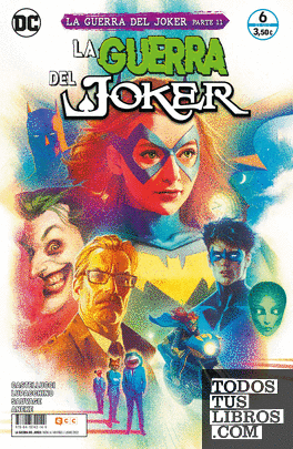 La guerra del Joker núm. 06 de 6