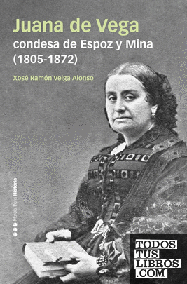 Juana de Vega, condesa de Espoz y Mina (1805-1872)