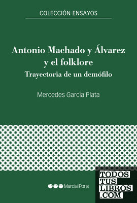 Antonio Machado y Álvarez y el folklore