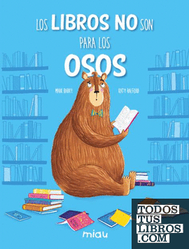 Los libros no son para los osos