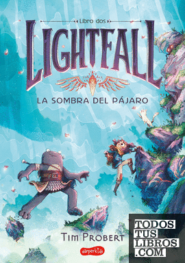 Lightfall 2: la sombra del pájaro