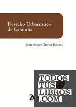 Derecho urbanistico de Cataluña. 10ª edición