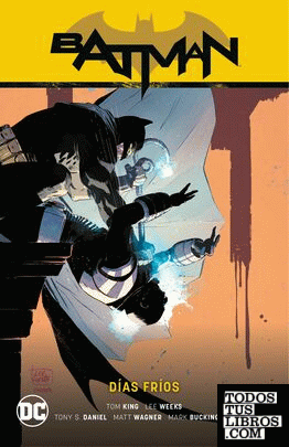Batman vol. 11: Días fríos (Batman Saga - Héroes en Crisis Parte 1)