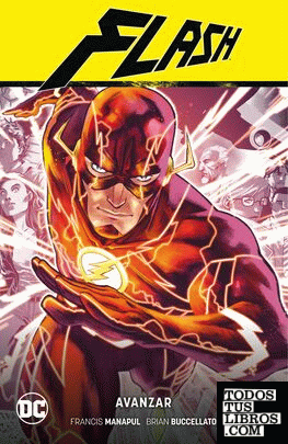 Flash vol. 01: Avanzar (Flash Saga - Nuevo Universo DC Parte 1)
