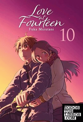 LOVE AT FOURTEEN 10