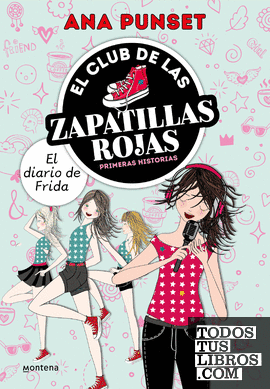 El Club de las Zapatillas Rojas . - El diario de Frida