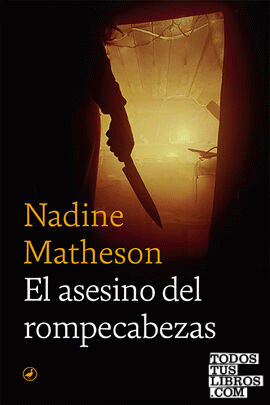 El asesino del rompecabezas – Nadine Matheson  978841880023