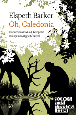 Oh, Caledonia – Elspeth Barker 978841880035