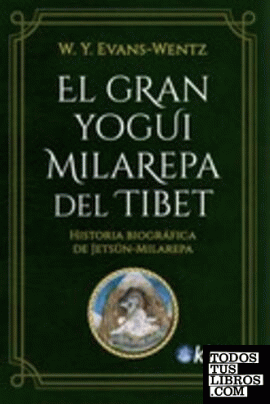 El Gran Yogui Milarepa del Tíbet