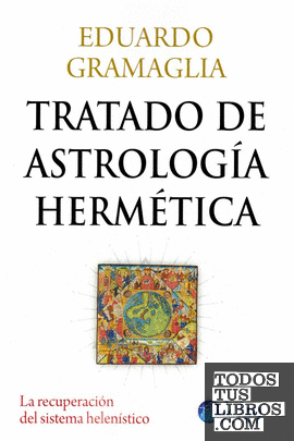 Tratado de Astrología Hermética