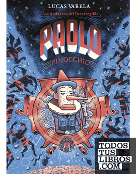 Las andanzas del incorregible Paolo Pinocchio